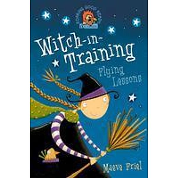 Flying Lessons / Witch-in-Training Bd.1, Maeve Friel