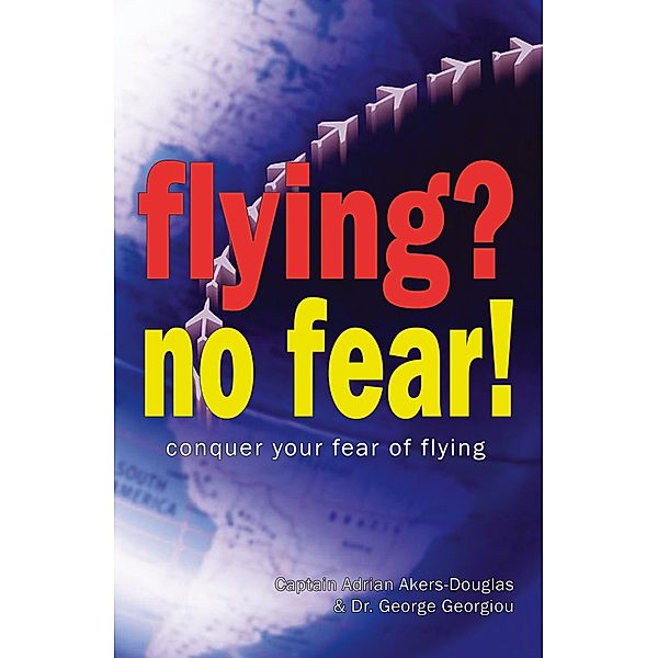 Flying, No Fear!, Adrian Akers-Douglas, George Georgiou