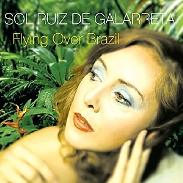 Flying Over Brazil, Sol Ruiz de Galarreta