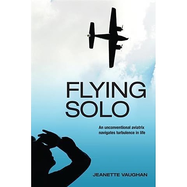 Flying Solo, Jeanette Vaughan