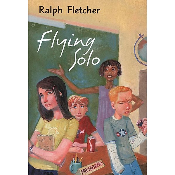 Flying Solo, Ralph Fletcher