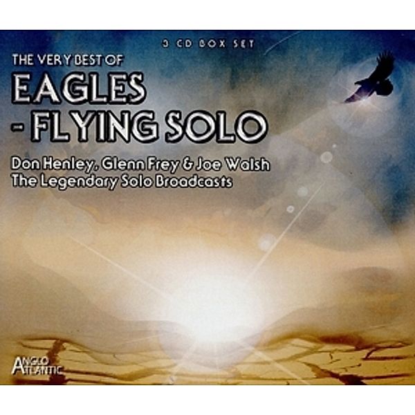 Flying Solo-Legendary Solo Broadcasts, Eagles