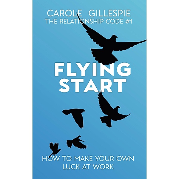 Flying Start, Carole Gillespie