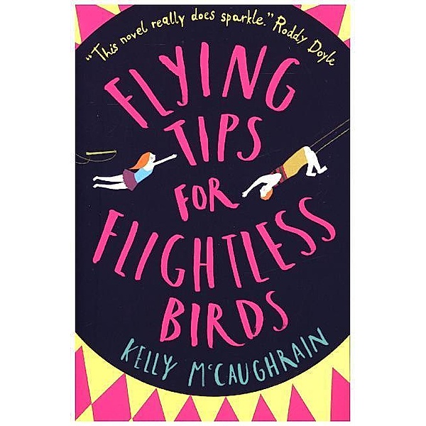 Flying Tips for Flightless Birds, Kelly McCaughrain