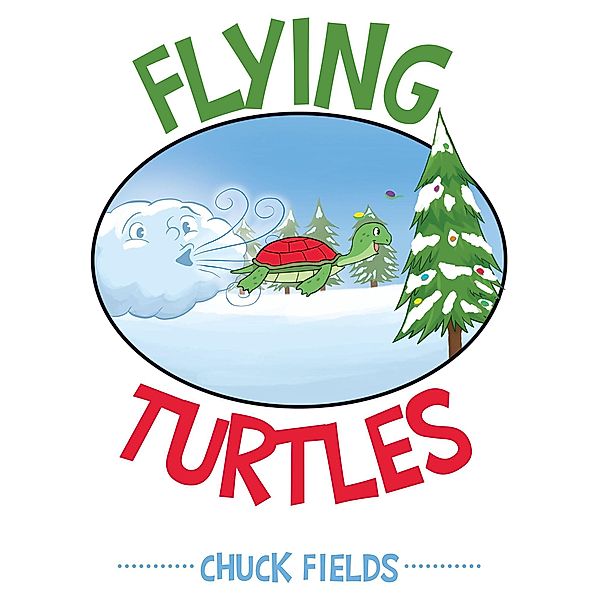 Flying Turtles, Chuck Fields