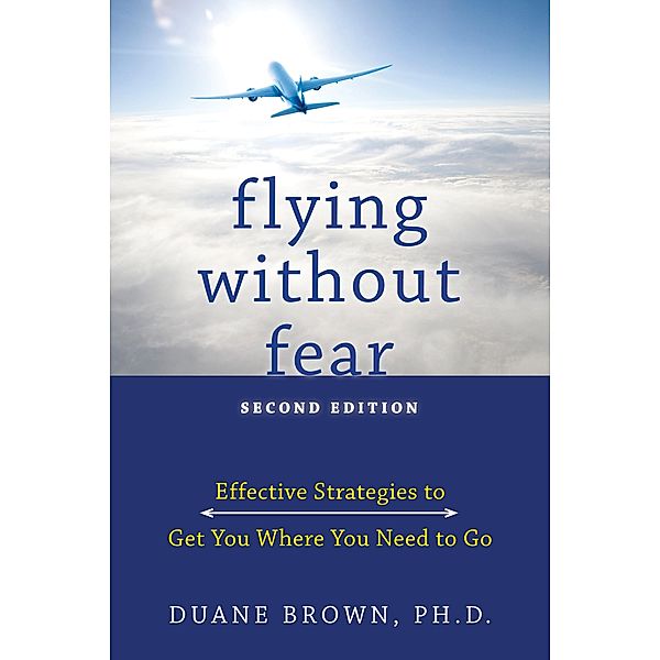 Flying without Fear, Duane Brown