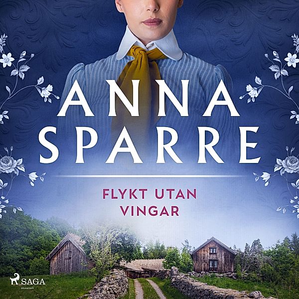 Flykt utan vingar, Anna Sparre