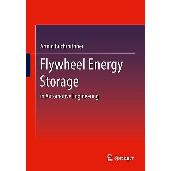 Flywheel Energy Storage, Armin Buchroithner