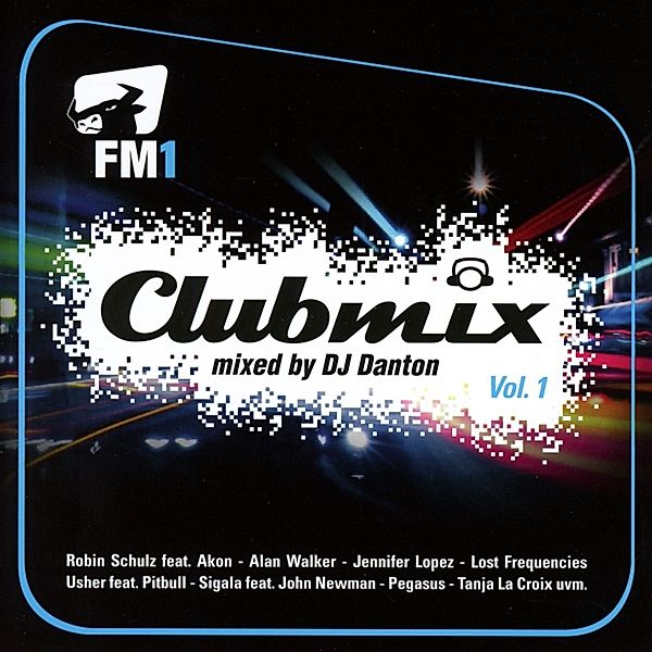 Fm1 Clubmix-Best Of Vol.1, Diverse Interpreten