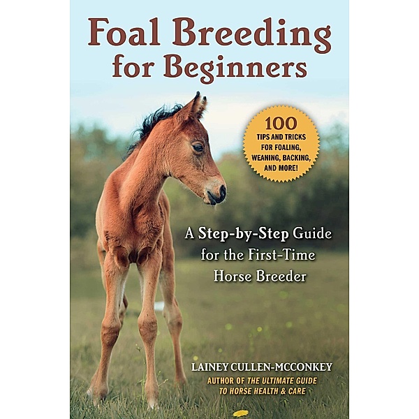 Foal Breeding for Beginners, Lainey Cullen-McConkey