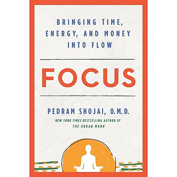 Focus, Pedram Shojai
