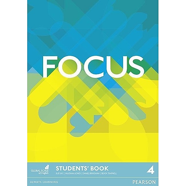Focus BrE 4 Student's Book, Vaughan Jones, Sue Kay, Daniel Brayshaw