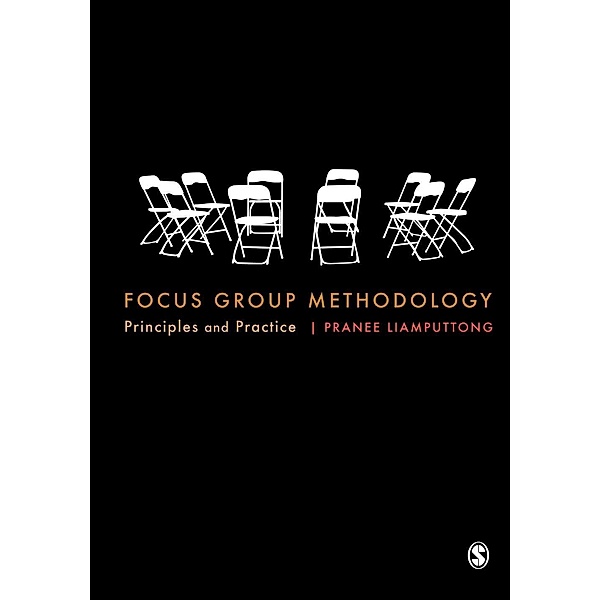Focus Group Methodology, Pranee Liamputtong