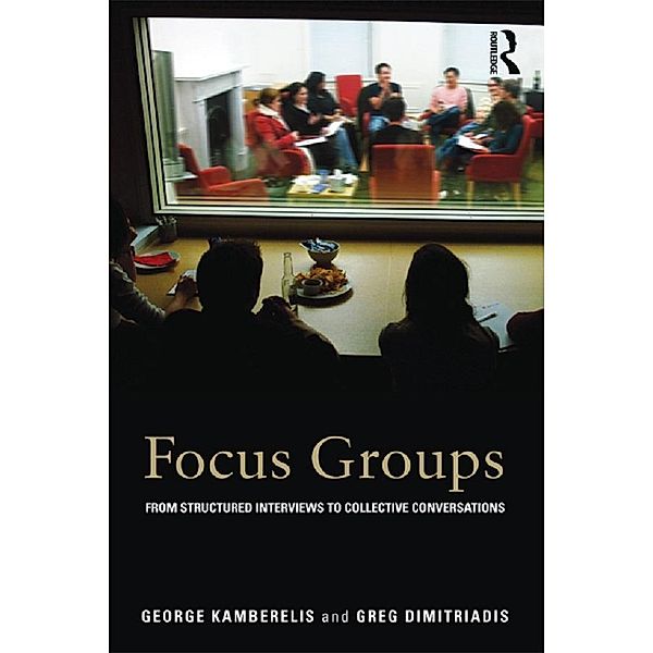 Focus Groups, George Kamberelis, Greg Dimitriadis
