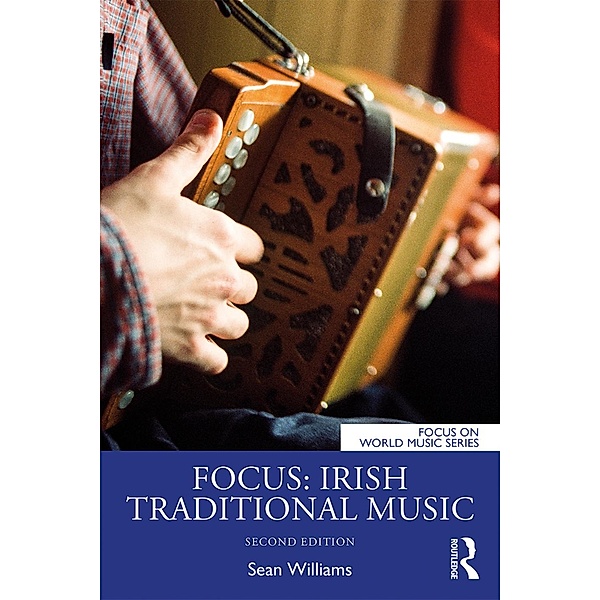 Focus: Irish Traditional Music, Sean Williams