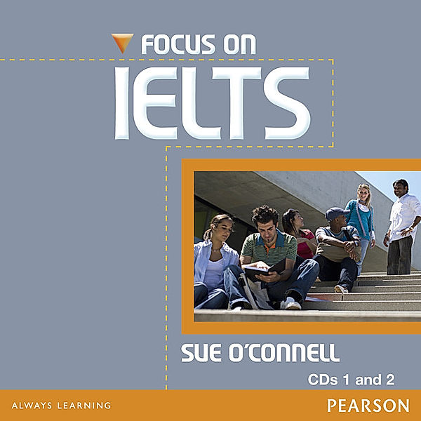 Focus on IELTS Class CD (2) New Edition,Audio-CD, Sue O'Connell