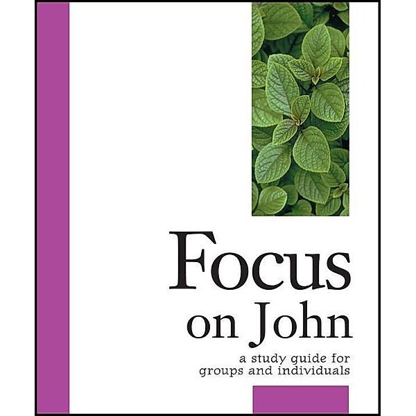 Focus on John, Kathleen Mulhern, Stanley H. Purdam