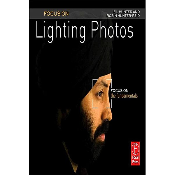 Focus On Lighting Photos, Fil Hunter, Robin Reid