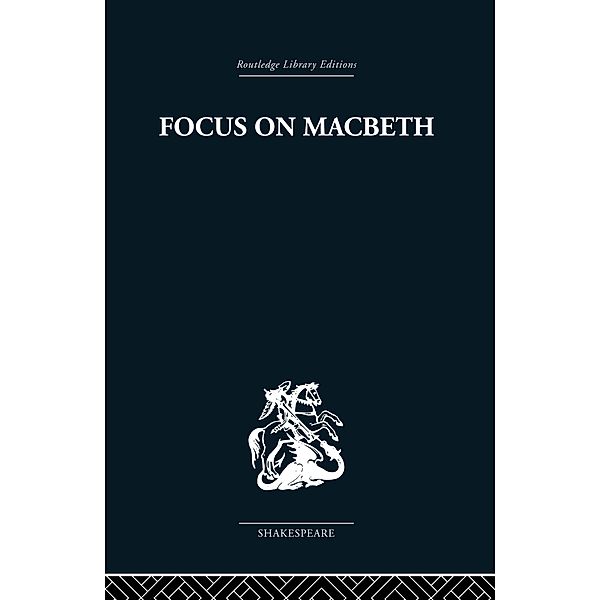 Focus on Macbeth