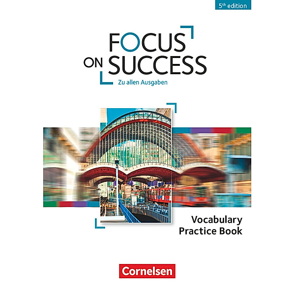 Focus on Success - 5th Edition - Zu allen Ausgaben - B1/B2, John Michael Macfarlane