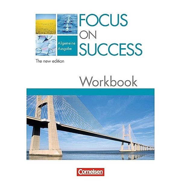 Focus on Success, Allgemeine Ausgabe, The new edition: Focus on Success - The new edition - Allgemeine Ausgabe - B1/B2, David Clarke, John Michael Macfarlane
