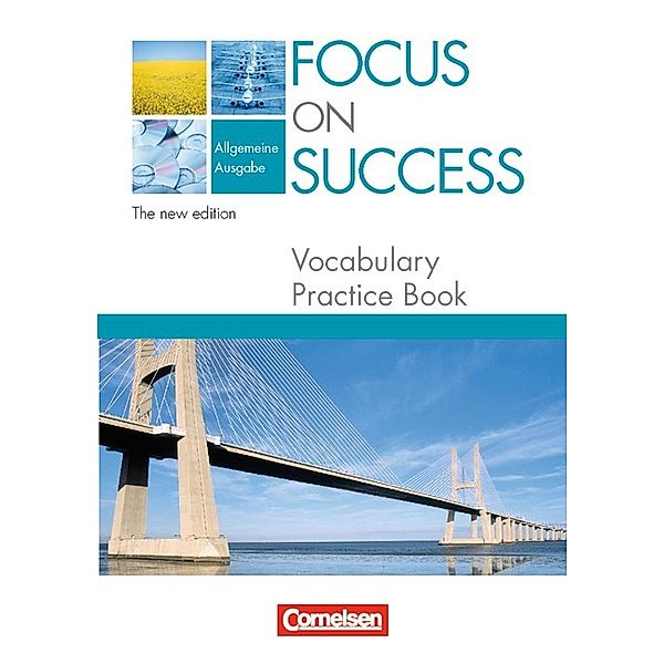 Focus on Success - The new edition - Allgemeine Ausgabe - B1/B2, Elizabeth Hine