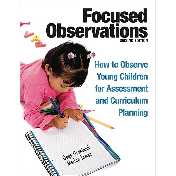 Focused Observations, Gaye Gronlund, Marlyn James