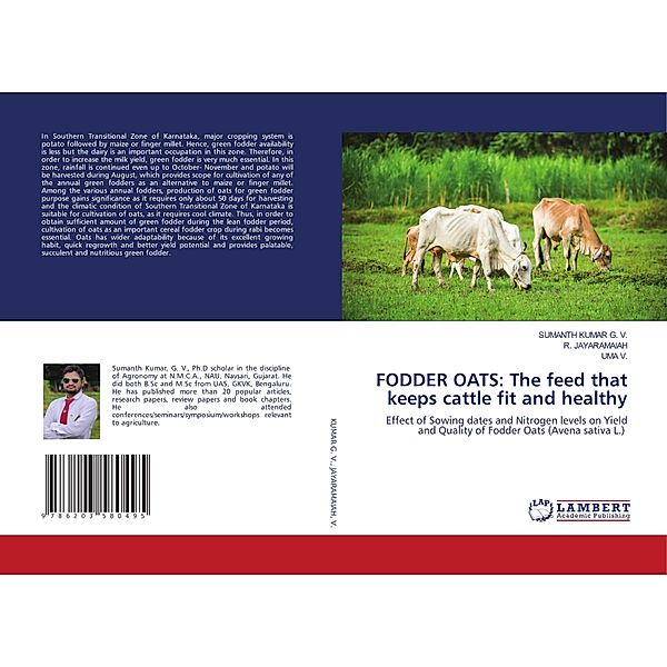 FODDER OATS: The feed that keeps cattle fit and healthy, SUMANTH KUMAR G. V., R. JAYARAMAIAH, Uma V