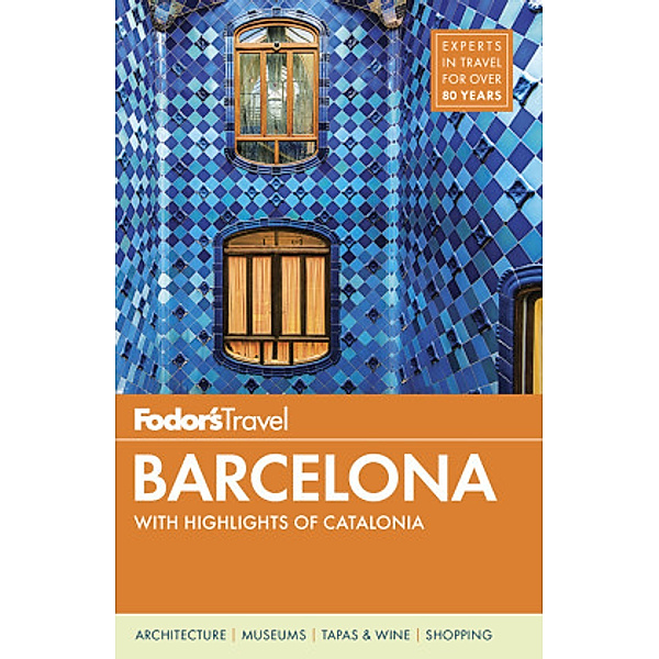 Fodor's Barcelona, Fodor's Travel Guides