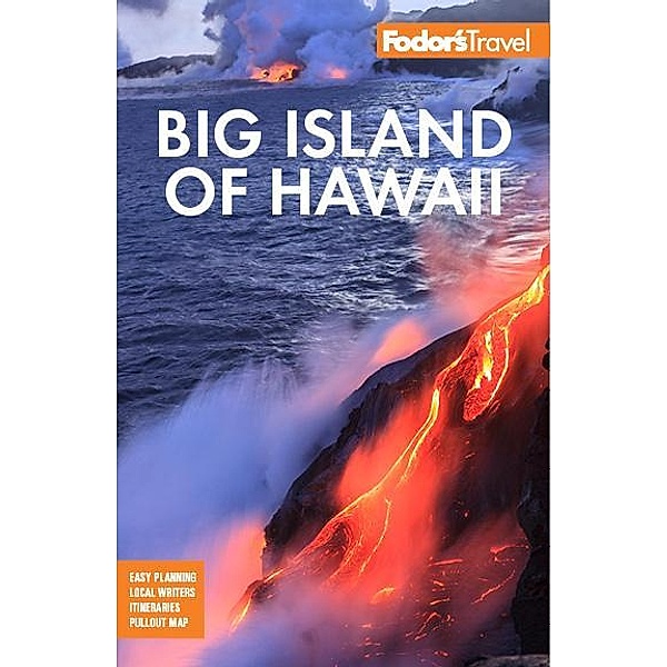 Fodor's Big Island of Hawaii / Fodor's Travel, Fodor's Travel Guides
