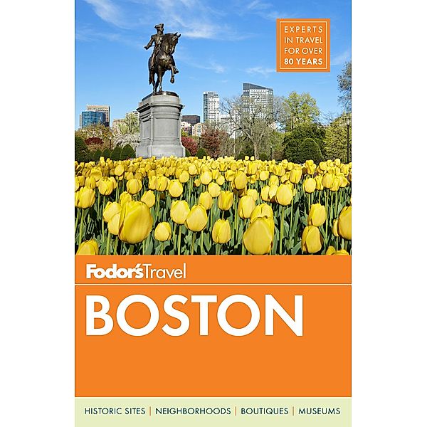 Fodor's Boston / Full-color Travel Guide, Fodor's Travel Guides