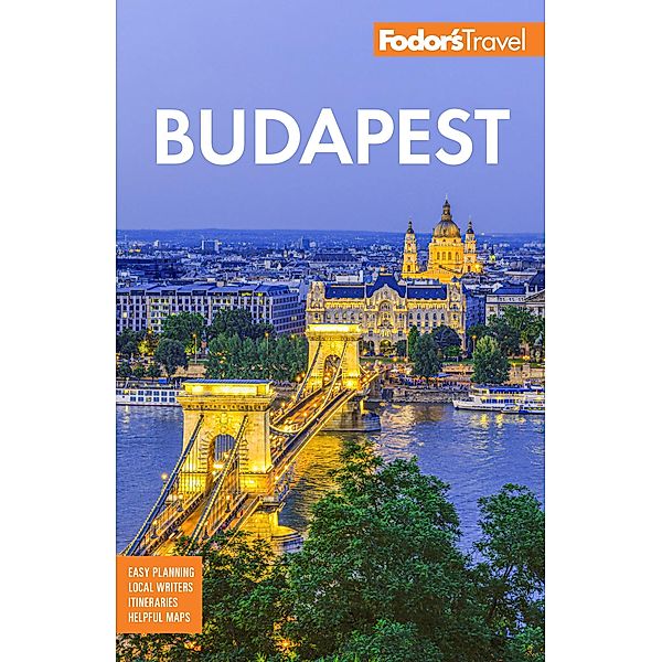 Fodor's Budapest / Full-color Travel Guide, Fodor's Travel Guides