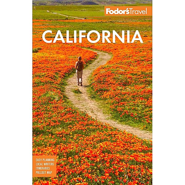 Fodor's California / Full-color Travel Guide, Fodor's Travel Guides