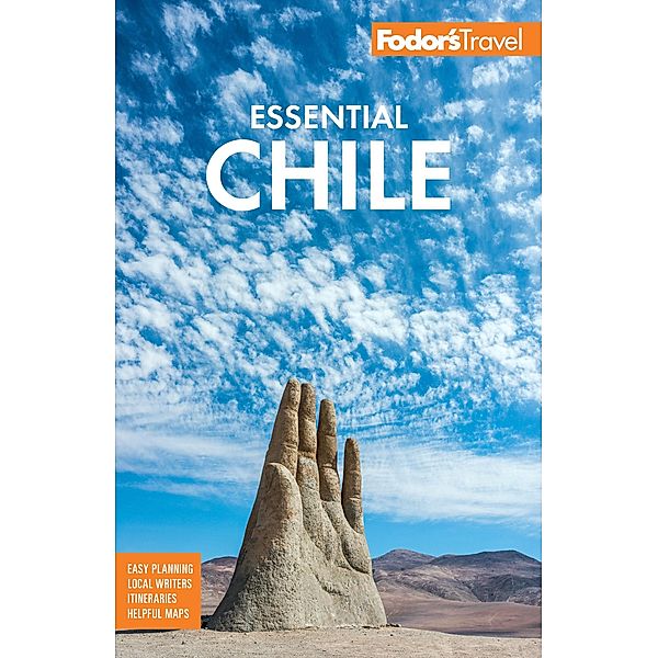 Fodor's Essential Chile, Fodor's Travel Guides