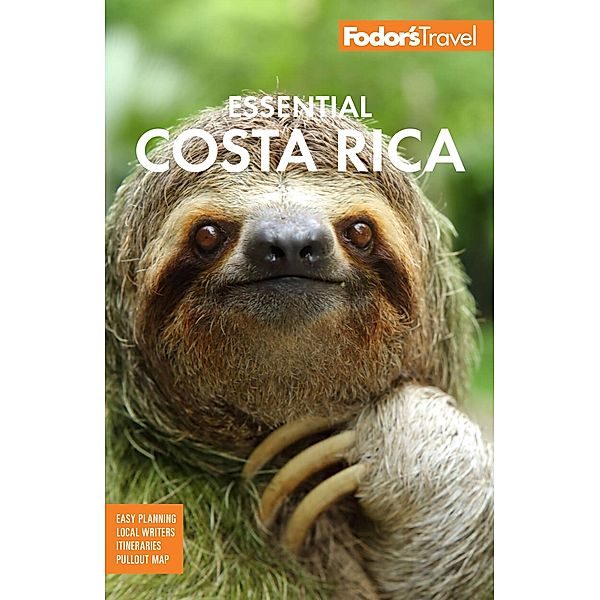 Fodor's Essential Costa Rica / Full-color Travel Guide, Fodor's Travel Guides