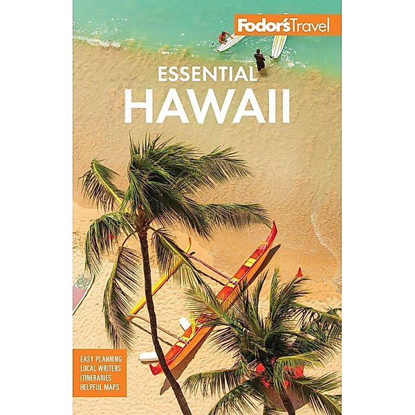 Fodor's Essential Hawaii / Fodor's Travel, Fodor's Travel Guides