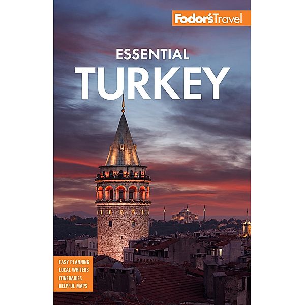 Fodor's Essential Turkey / Fodor's Travel, Fodor's Travel Guides