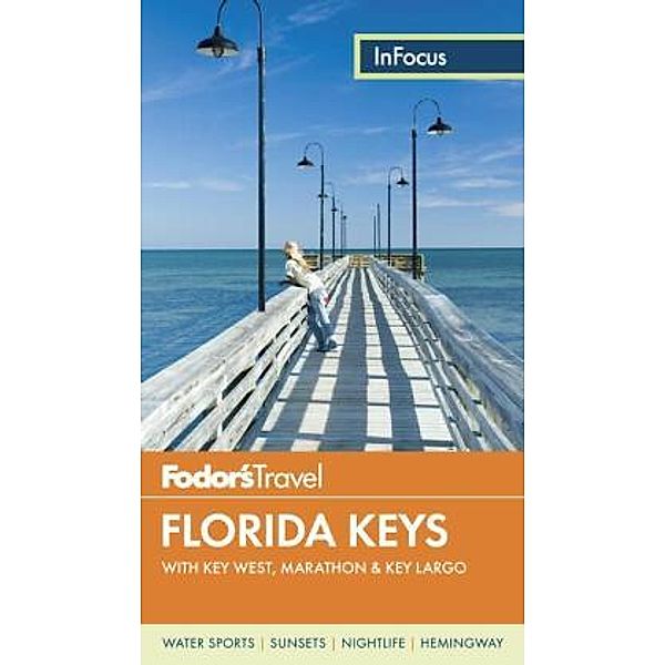 Fodor's In Focus Florida Keys