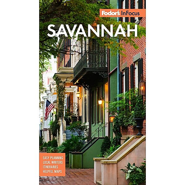 Fodor's In Focus Savannah / Travel Guide, Fodor's Travel Guides