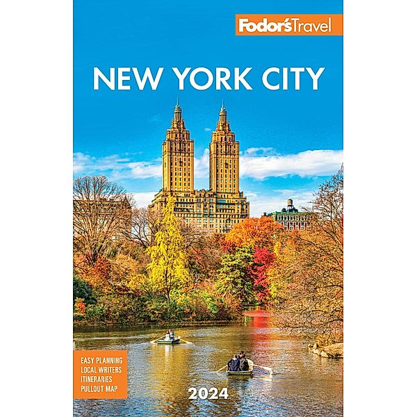 Fodor's New York City 2024 / Full-color Travel Guide, Fodor's Travel Guides