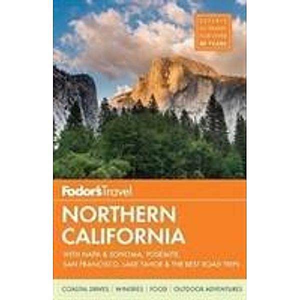 Fodor's Northern California, Fodor's Travel Guides