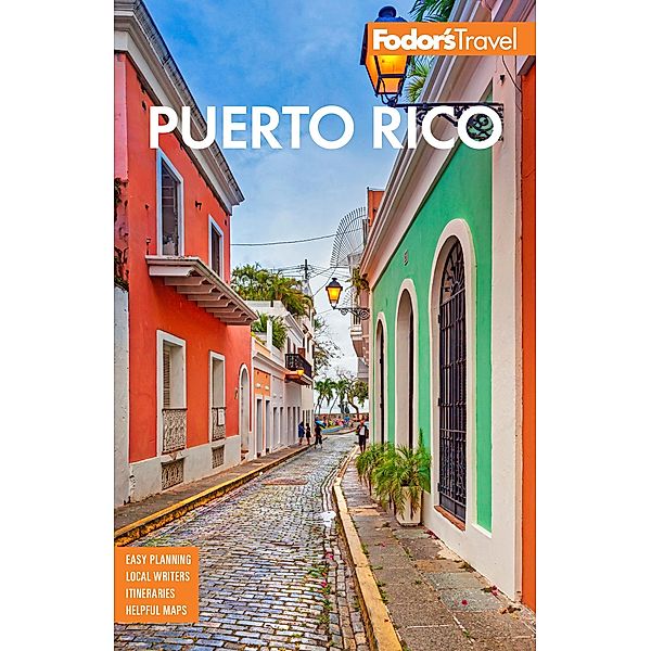 Fodor's Puerto Rico / Full-color Travel Guide, Fodor's Travel Guides