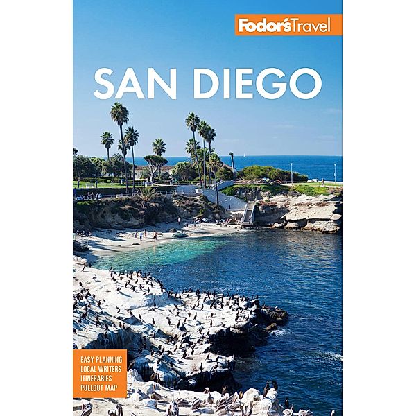Fodor's San Diego / Full-color Travel Guide, Fodor's Travel Guides