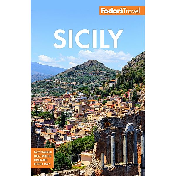 Fodor's Sicily / Full-color Travel Guide, Fodor's Travel Guides