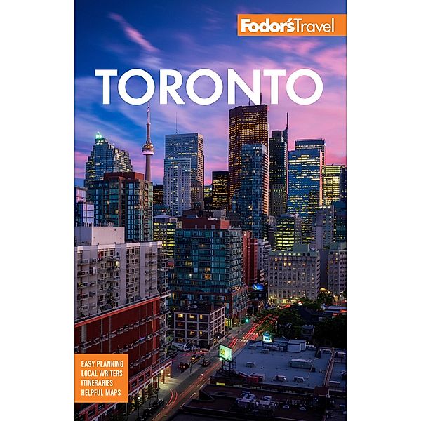 Fodor's Toronto / Fodor's Travel, Fodor's Travel Guides