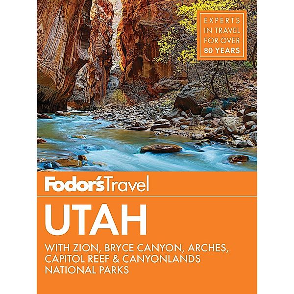 Fodor's Utah, Fodor's Travel Guides