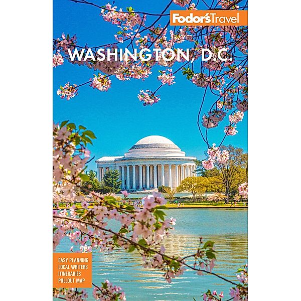 Fodor's Washington, D.C. / Fodor's Travel, Fodor's Travel Guides