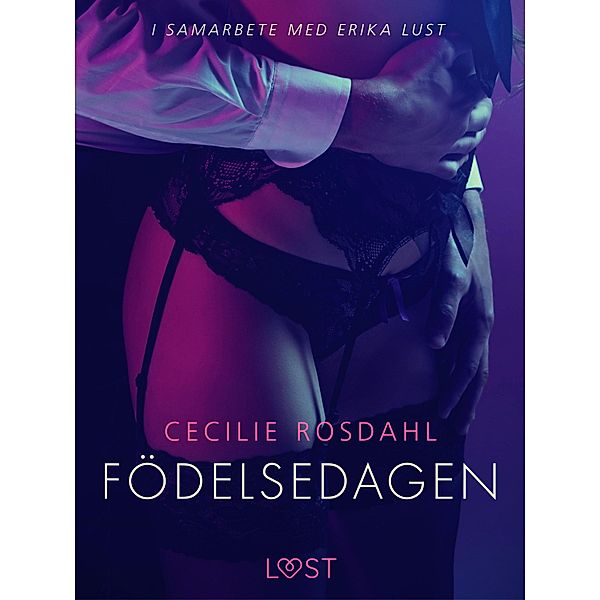 Födelsedagen, Cecilie Rosdahl