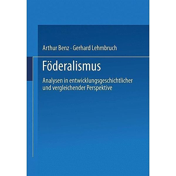 Föderalismus / Politische Vierteljahresschrift Sonderhefte Bd.32