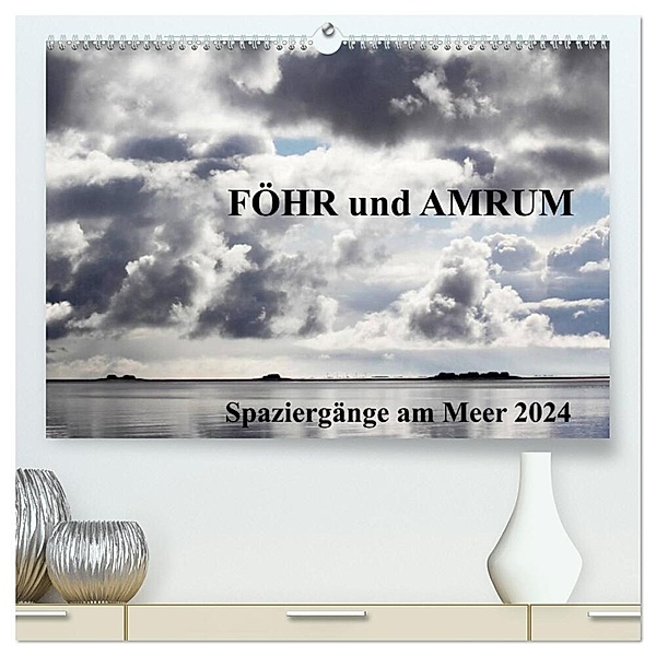 Föhr und Amrum - Spaziergänge am Meer (hochwertiger Premium Wandkalender 2024 DIN A2 quer), Kunstdruck in Hochglanz, Gerti Ginster-Hasse